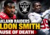 NFL Mourns Aldon Smith | Former 49ers & Raiders Star Dead at 36!